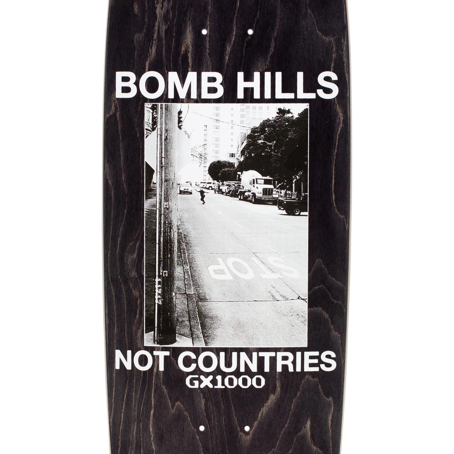 GX1000 Bomb Hills Not Countries Cruiser (9") — available at TIKI ROOM